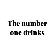 The number one drinks